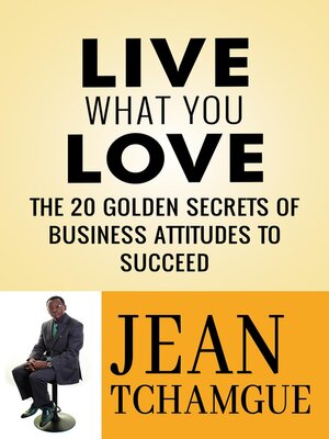 cover image of Live What You Love